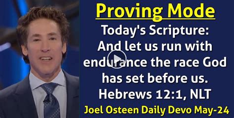 Joel Osteen May 24 2023 Daily Devotional Proving Mode