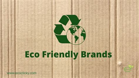 Top Eco Friendly Brands In Eco Clicky