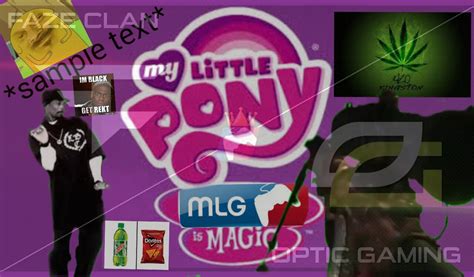 My Little Pony Mlg Is Magic By Lightningcloud56 On Deviantart