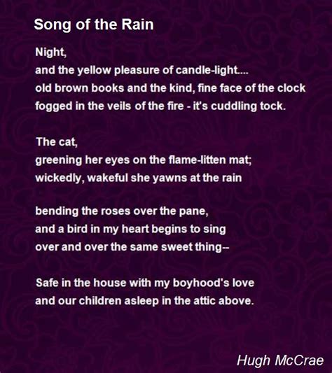 Spoken word poetry and rap poems to be spoken over music. Song Of The Rain Poem by Hugh McCrae - Poem Hunter