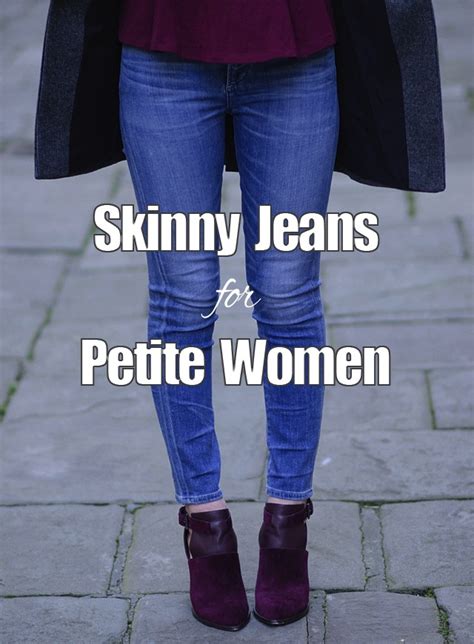 Guide How To Find Skinny Jeans For Petite Women The Jeans Blog