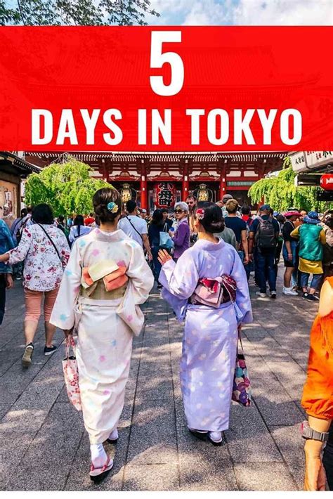 5 Days In Tokyo Japan 5 Day Travel Itinerary Japan Travel Tokyo