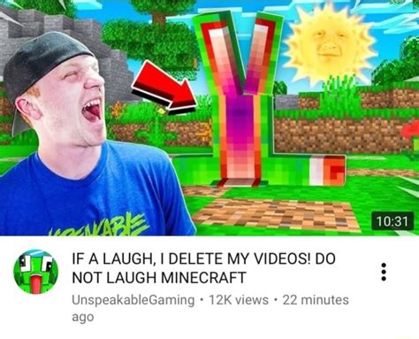 If A Laugh I Delete My Videos Do Not Laugh Minecraft