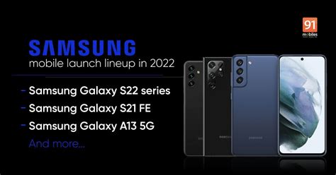 New Samsung Galaxy Phone A Comparison Of The Latest Model With