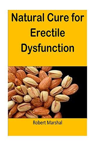 Natural Foods Cure Erectile Dysfunction