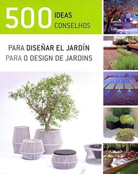Libro 500 Ideas Para Diseñar el Jardin libro en Portugués Español