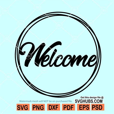 Welcome Round Sign Svg Welcome Sign Svg Welcome Circle Frame Svg
