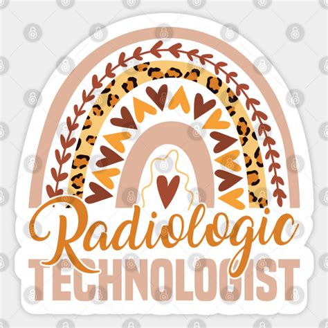 Radiologic Technologist Rainbow Radiologic Technologist Sticker