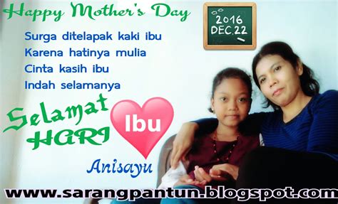 Koleksi pantun & ucapan selamat hari guru yang menarik dan penuh inspirasi jom ucapkan selamat hari guru yang telah mendidik sehingga berjaya. PANTUN CINTA: Pantun Hari Ibu 22 Desember
