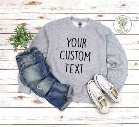 Custom Sweatshirt Custom Text Sweatshirt Custom Shirt Etsy