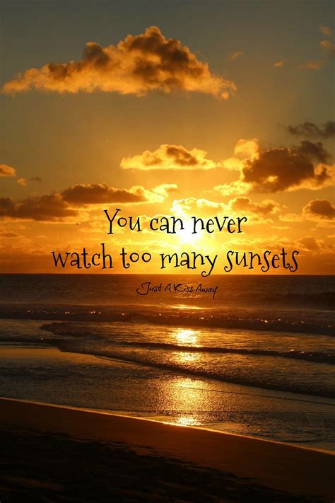 Whenever you want to see me, always look at the sunset; Sayings & Signs image by Monica Copelin | Sunset quotes ...