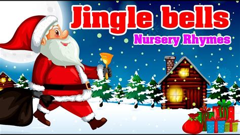 Jingle Bellsenglish Nursery Rhymes For Kidskids Song Youtube