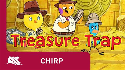 Chirp Season 1 Episode 11 Treasure Trap Youtube