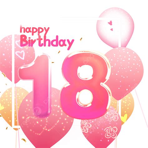 birthday 3d vector pink 18th birthday 3d border balloon 18 years old birthday png image for