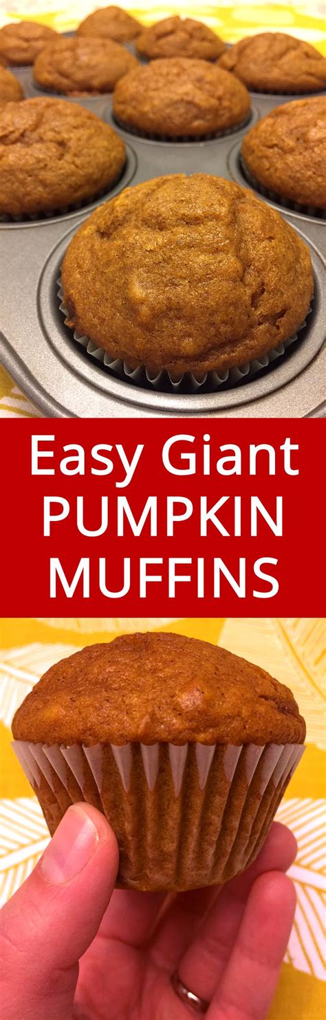 Easy Pumpkin Muffins Recipe Makes Giant And Moist Muffins Melanie