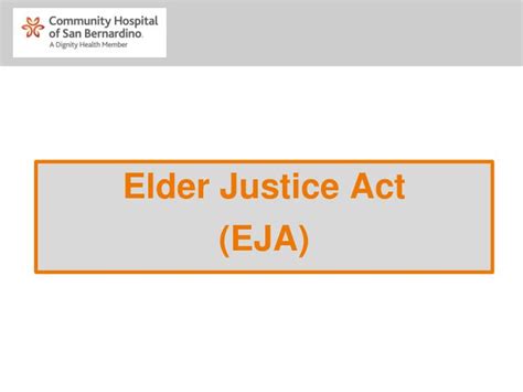 Ppt Elder Justice Act Eja Powerpoint Presentation Free Download