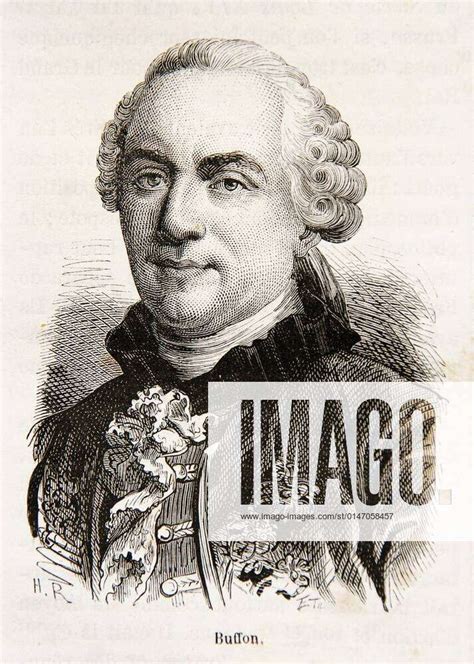 Georges Louis Leclerc Comte De Buffon 7 September 1707 16 April 1788