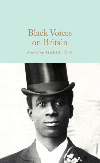 Black Voices On Britain By Hakim Adi Hardback