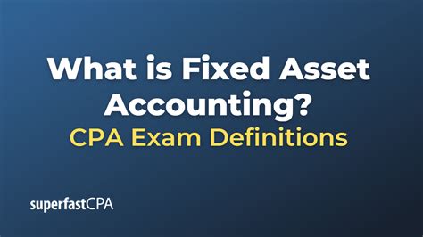 What Is Fixed Asset Accounting