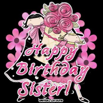Happy birthday, this is the quote you would like to wish your sister. Happy Birthday Sister - Glitter