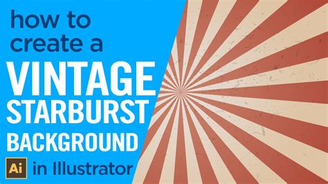 How To Create A Vintage Starburst Background In Adobe Illustrator