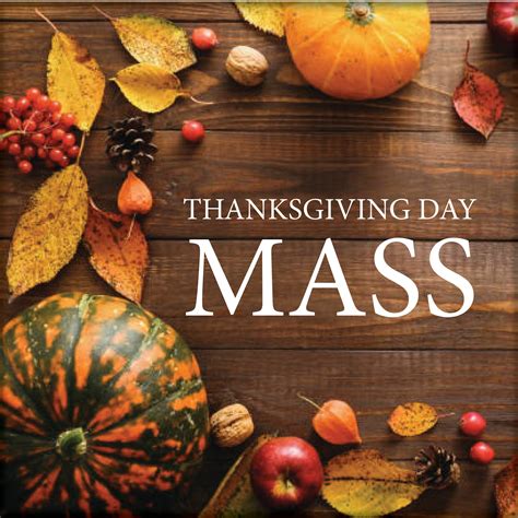 Thanksgiving Day Mass — St Benedict Parish