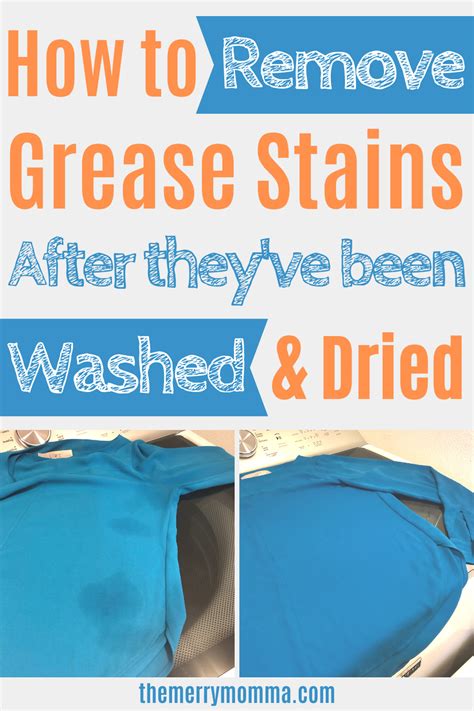 How To Get Grease Stains Out Of Clothes That Have Been Dried The