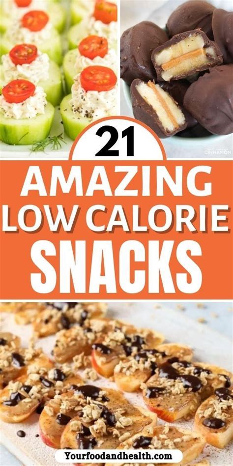 21 Healthy Low Calorie Snacks For Healthy Eating
