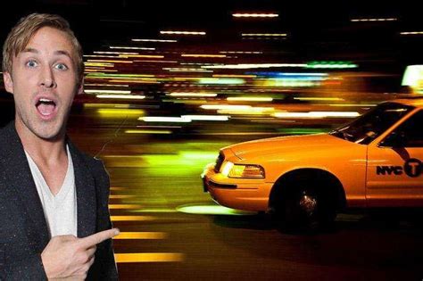 Ryan Gosling Saves Woman From Being Hit By A Taxi Yellow Cabs Photo Cool Photos