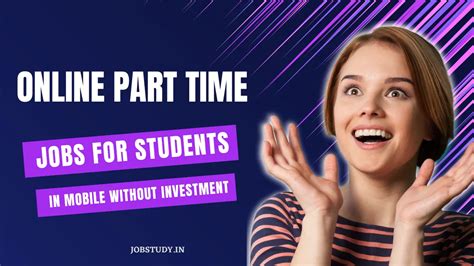 Online Part Time Jobs For Studentsearn Money Using Your Mobile