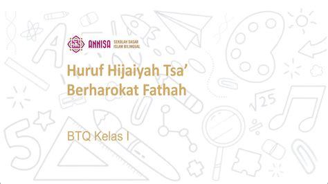 Huruf hijaiyah merupakan huruf abjad dalam bahasa arab. Baca Tulis Al-Qur'an Kelas 1 : Huruf Hijaiyah Tsa ...