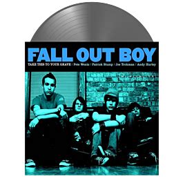 Fall Out Boy Take This To Your Grave Lp Vinyl Record Silver Vinyl By Fueled By Ramen