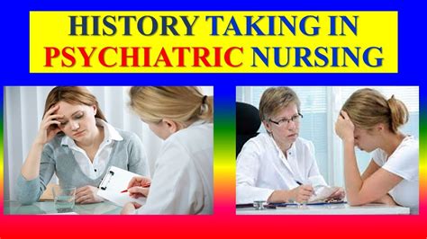 History Taking In Psychiatric Nursing Method Of Assessment In