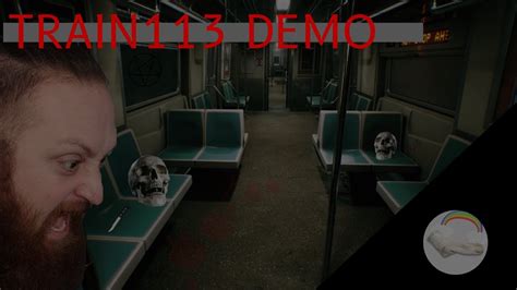 Train 113 Demo Horror Game Youtube