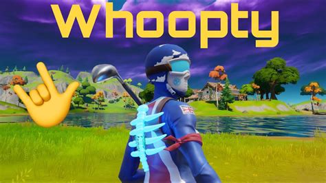 Whoopty 🤟fortnite Montage Youtube