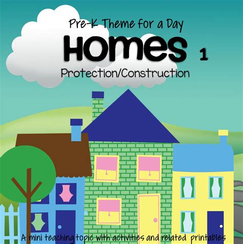 Homes Theme Activities And Printables For Preschool And Kindergarten