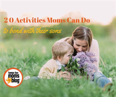20 Activities Moms Can Do To Bond With Their Sons