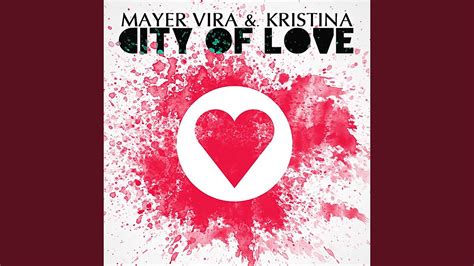 City Of Love Youtube
