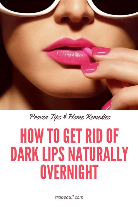 How To Get Rid Of Dark Lips Naturally Overnight Dark Lips Pink Lips