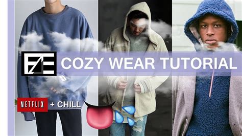 How To Cozy Wear Youtube