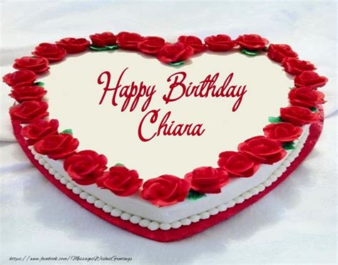 Happy Birthday Chiara 🎂 Cake Greetings Cards For Birthday For