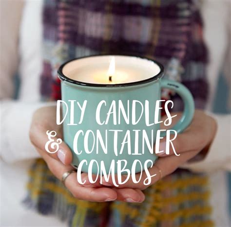 Diy Candle Recipe Scent And Container Combinations Apartment Therapy