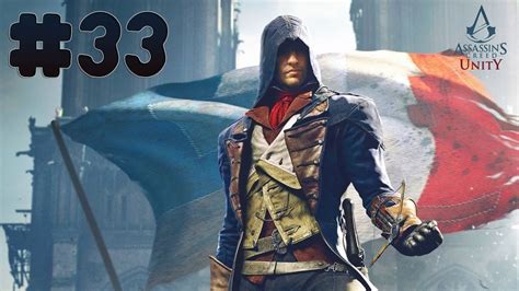 Assassin S Creed Unity Walkthrough Part 33 The Fall Of
