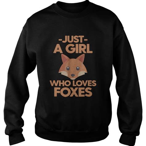 Just A Girl Who Loves Foxes Shirt Kingteeshop