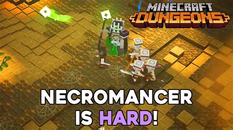 Necromancer Is Hard Minecraft Dungeons Youtube