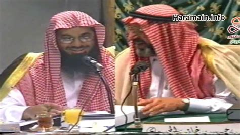 Sheikh Shuraim Smiles During Debate 1423h Youtube