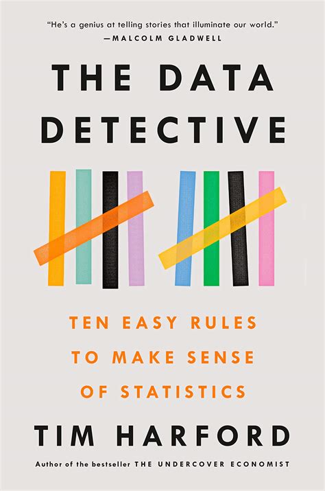 *The Data Detective: Ten Easy Rules to Make Sense of Statistics