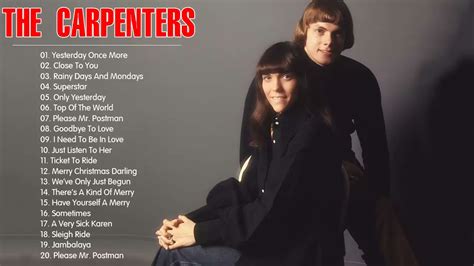 Best Songs Of The Carpenter Carpenters Greatest Hits Collection Full