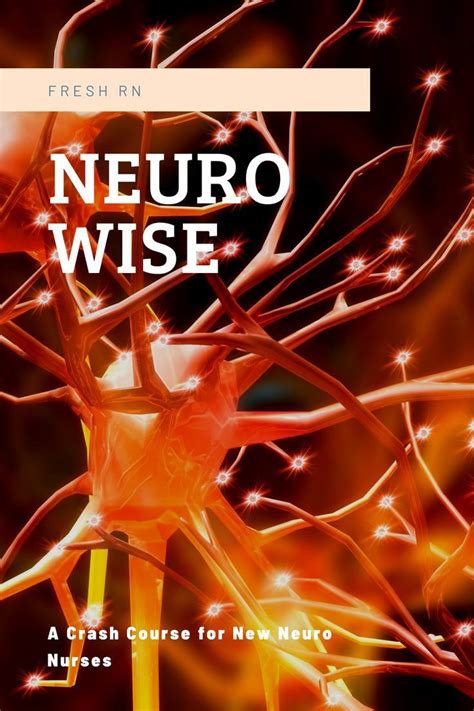 New Neuro Nurse Tips Nurse Inspiration Nerdy Nurse Nurse