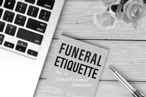 Funeral Etiquette For A Livestreamed Service